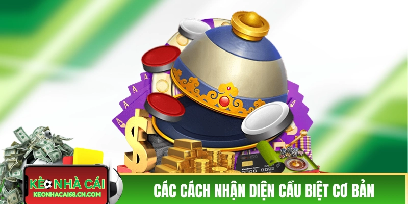 Mẹo Đánh Cầu Bệt Xóc Đĩa - Cẩm Nang Bí Kíp Dễ Lụm Lúa 3 Các cách nhận diện cầu biệt cơ bản